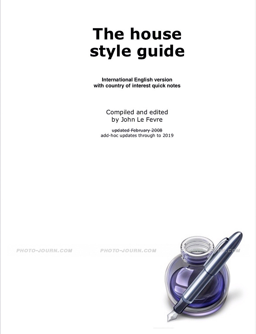 The House Style Guide by John Le Fevre 